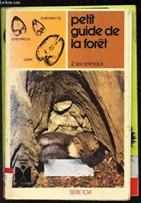 Couverture du produit · Petit guide de la forêt...