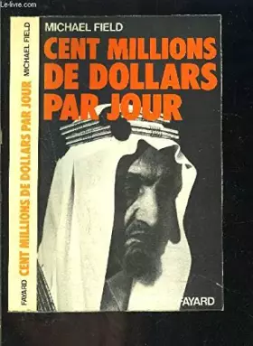 Couverture du produit · Cent millions de dollars par jours