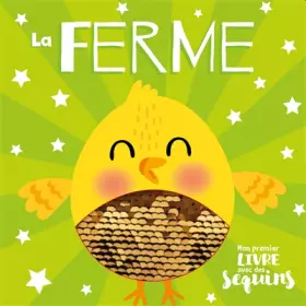 Couverture du produit · LA FERME (COLL. MON PREMIER LIVRE AVEC DES SEQUINS)