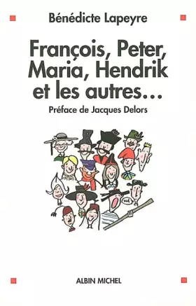 Couverture du produit · François, Peter, Maria, Hendrik et les autres...