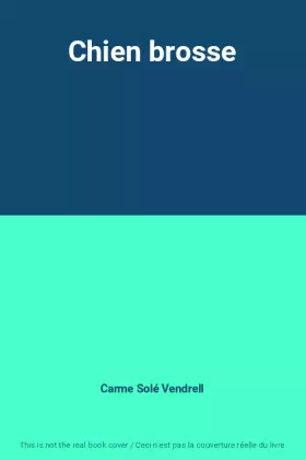 Couverture du produit · Chien brosse