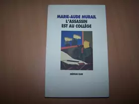 Couverture du produit · L'assassin est au collège
