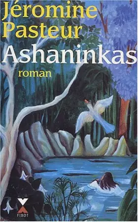 Couverture du produit · Ashaninkas