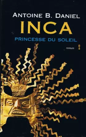 Couverture du produit · Inca - Princesse Du Soleil