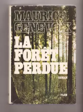 Couverture du produit · La foret perdue