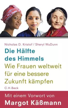 Couverture du produit · Die Hälfte des Himmels: Wie Frauen weltweit für eine bessere Zukunft kämpfen