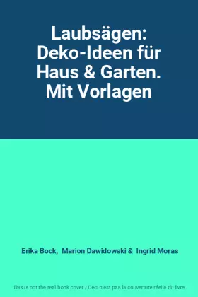 Couverture du produit · Laubsägen: Deko-Ideen für Haus & Garten. Mit Vorlagen