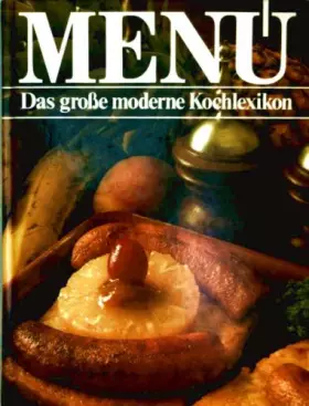 Couverture du produit · Menü - Das große moderne Kochlexikon. Band 3 (Eis - Gef)
