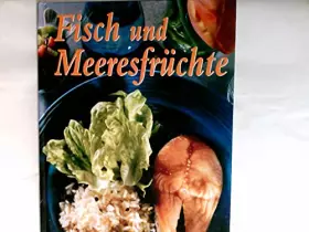 Couverture du produit · Fisch und Meeresfrüchte (essen & geniessen)