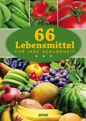 Couverture du produit · 66 Lebensmittel für Ihre Gesundheit