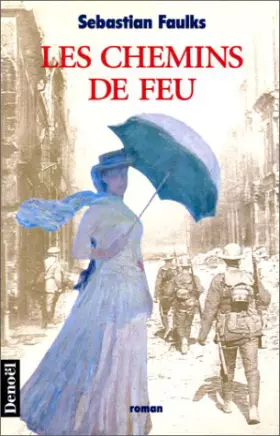 Couverture du produit · Les Chemins de feu
