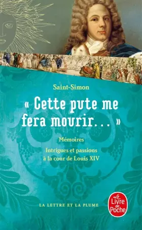 Couverture du produit · Cette pute me fera mourir !...