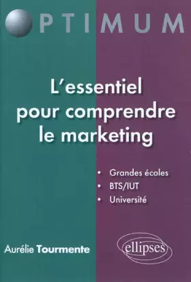 Couverture du produit · L'Essentiel pour Comprendre le Marketing