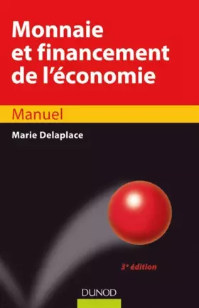 Couverture du produit · Monnaie et financement de l'économie