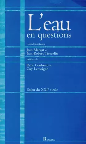 Couverture du produit · L'EAU EN QUESTIONS. Enjeu du XXIème siècle