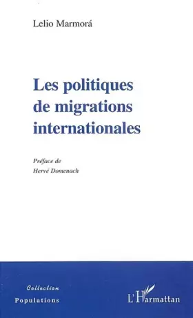 Couverture du produit · LES POLITIQUES DE MIGRATIONS INTERNATIONALES