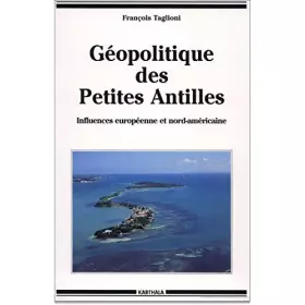 Couverture du produit · Géopolitique des Petites Antilles