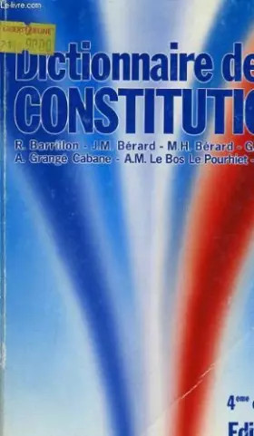 Couverture du produit · Dictionnaire de la Constitution : les institutions de la Vème République