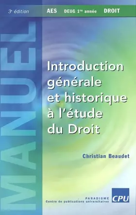 Couverture du produit · Introduction générale et historique à l'étude du Droit