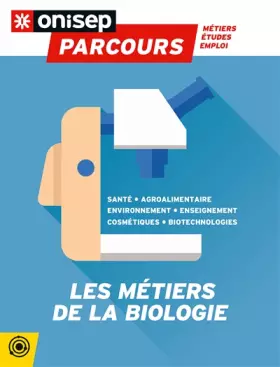 Couverture du produit · Les métiers de la biologie