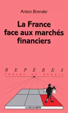 Couverture du produit · La France face aux marchés financiers