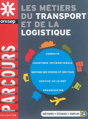 Couverture du produit · Les métiers du transport et de la logistique
