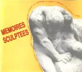 Couverture du produit · MEMOIRES SCULPTEES