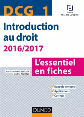 Couverture du produit · DCG 1 - Introduction au droit - 2016/2017 - 7e éd. - L'essentiel en fiches: L'essentiel en fiches (2016-2017)