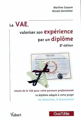 Couverture du produit · La VAE, valoriser son expérience par un diplôme