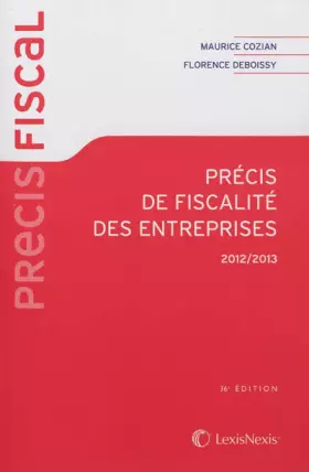 Couverture du produit · Précis de fiscalité des entreprises 2012-2013
