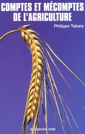Couverture du produit · Comptes et mécomptes de l'agriculture