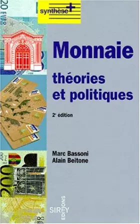 Couverture du produit · Monnaie: Théories et politiques