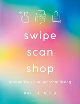 Couverture du produit · Swipe, Scan, Shop: Interactive Visual Merchandising