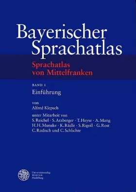 Couverture du produit · Sprachatlas von Mittelfranken, Bd. 1: Einführung