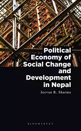 Couverture du produit · Political Economy of Social Change and Development in Nepal