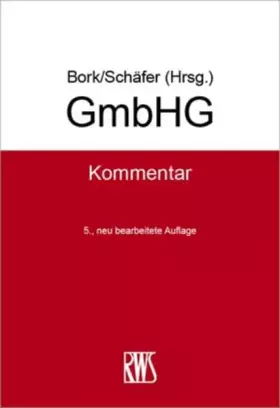 Couverture du produit · GmbHG: Kommentar (RWS-Kommentar)