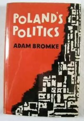 Couverture du produit · Poland's Politics: Idealism vs. Realism