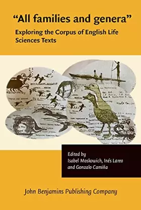 Couverture du produit · “All families and genera”: Exploring the Corpus of English Life Sciences Texts