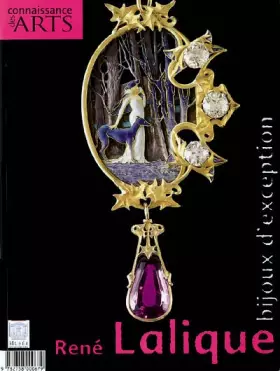 Couverture du produit · BIJOUX D EXCEPTION RENE LALIQUE