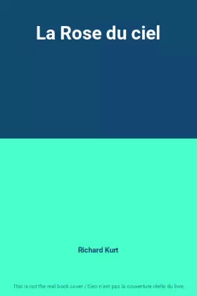 Couverture du produit · La Rose du ciel