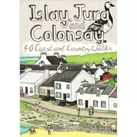 Couverture du produit · Islay Jura Colonsay 40 Coast Countr Walk
