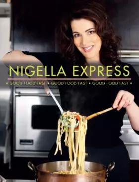 Couverture du produit · Nigella Express (Version en langue Anglaise)