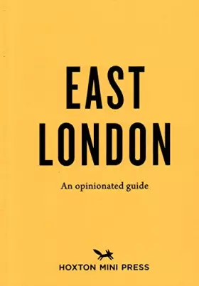 Couverture du produit · An Opinionated Guide to East London