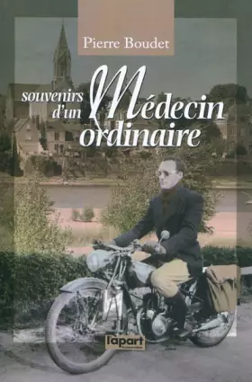 Couverture du produit · Souvenirs d'un médecin ordinaire