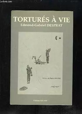 Couverture du produit · Torturés à vie