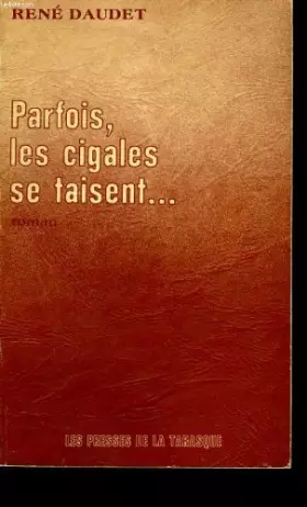 Couverture du produit · Parfois, les cigales se taisent...