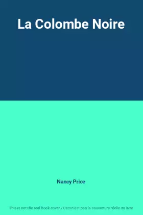 Couverture du produit · La Colombe Noire