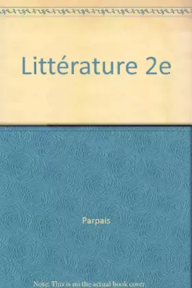 Couverture du produit · Littérature, 2e. Livre de l'élève