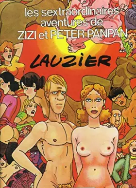 Couverture du produit · LES SEXTRAORDINAIRES AVENTURES DE ZIZI ET PETER PANPAN