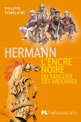 Couverture du produit · Hermann, L'encre noire du sanglier des Ardennes